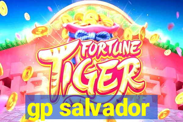 gp salvador